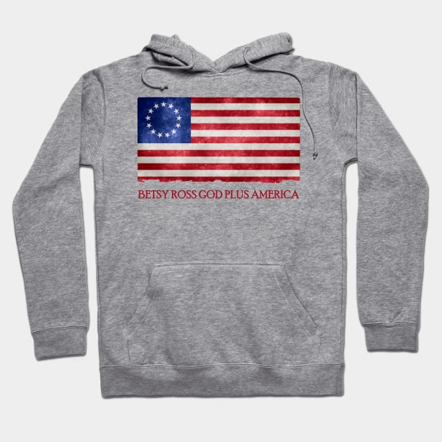 Distressed Betsy Ross Flag Hoodie by Trendy_Designs